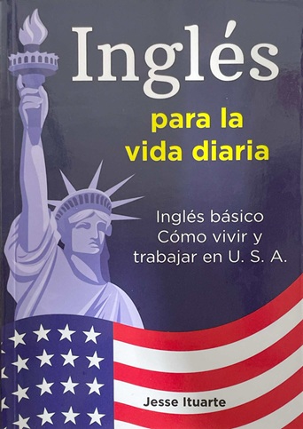Ingles para la Vida Diaria